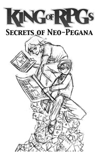 King of RPGs: Secrets of Neo-Pegana